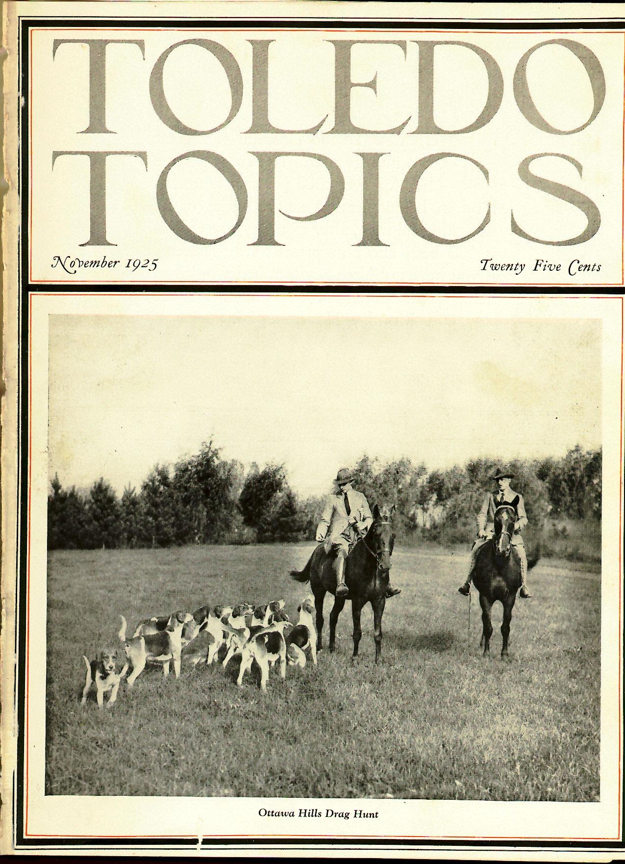 Toledo Topics, November 1925 (Ottawa Hills Drag Hunt)